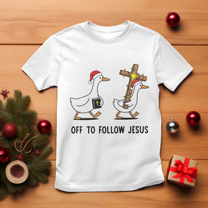 Christian Christmas Goose T Shirt Off To Follow Jesus - Print Your Wear