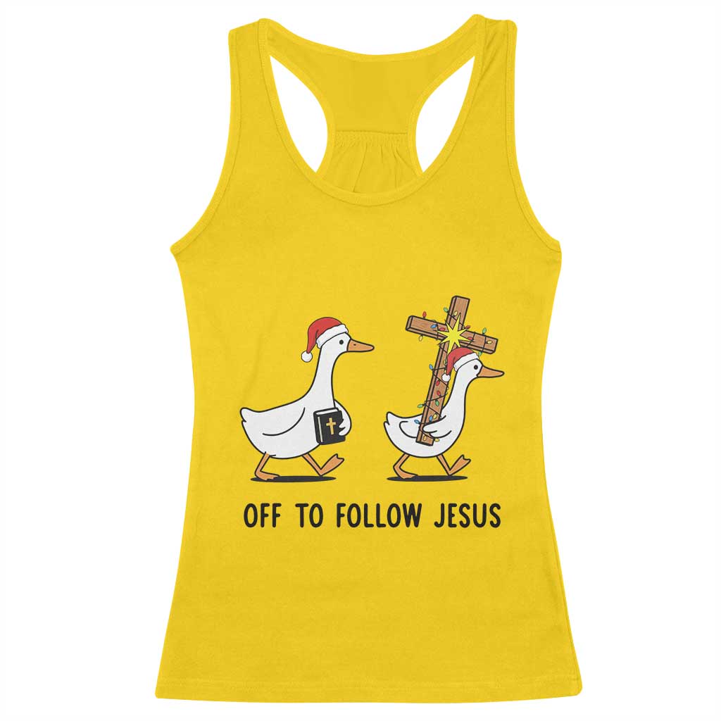 Christian Christmas Goose Racerback Tank Top Off To Follow Jesus TS14 Daisy Print Your Wear