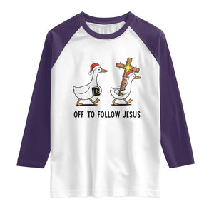 Christian Christmas Goose Raglan Shirt Off To Follow Jesus TS14 White Purple Print Your Wear