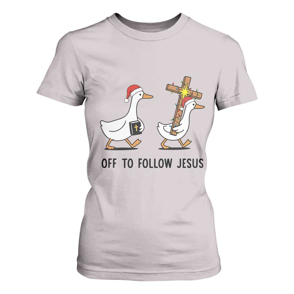 Christian Christmas Goose T Shirt For Women Off To Follow Jesus - Print Your Wear