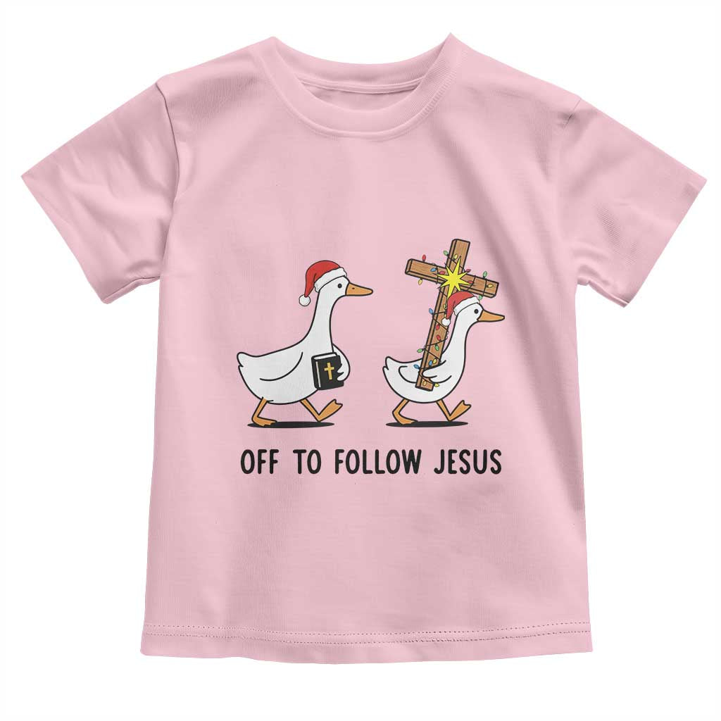 Christian Christmas Goose Toddler T Shirt Off To Follow Jesus TS14 Light Pink Print Your Wear