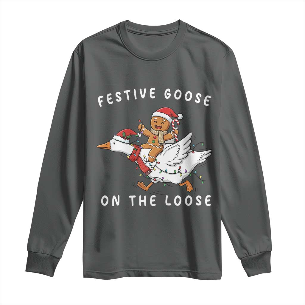 Festive Goose On The Loose Christmas Long Sleeve Shirt Funny Goose Gingerbread Xmas TS14 Dark Heather Print Your Wear