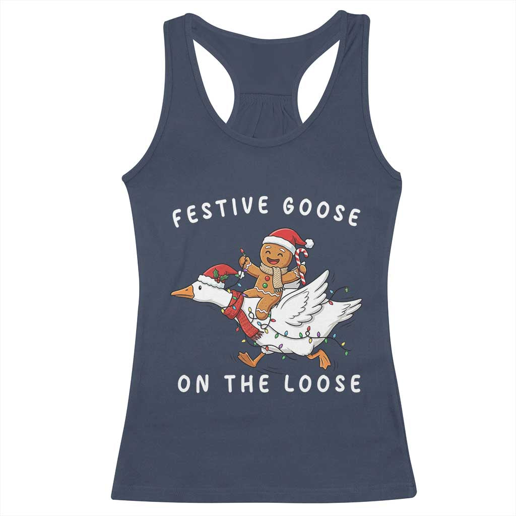 Festive Goose On The Loose Christmas Racerback Tank Top Funny Goose Gingerbread Xmas TS14 Navy Print Your Wear