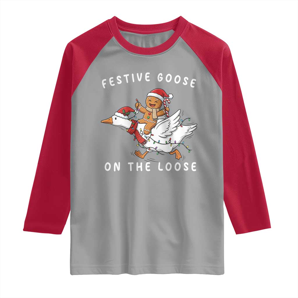 Festive Goose On The Loose Christmas Raglan Shirt Funny Goose Gingerbread Xmas TS14 Sport Gray Red Print Your Wear