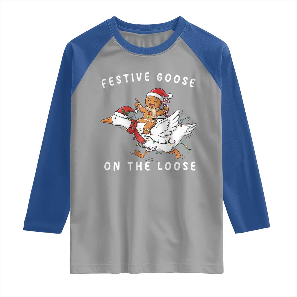 Festive Goose On The Loose Christmas Raglan Shirt Funny Goose Gingerbread Xmas TS14 Sport Gray Royal Print Your Wear