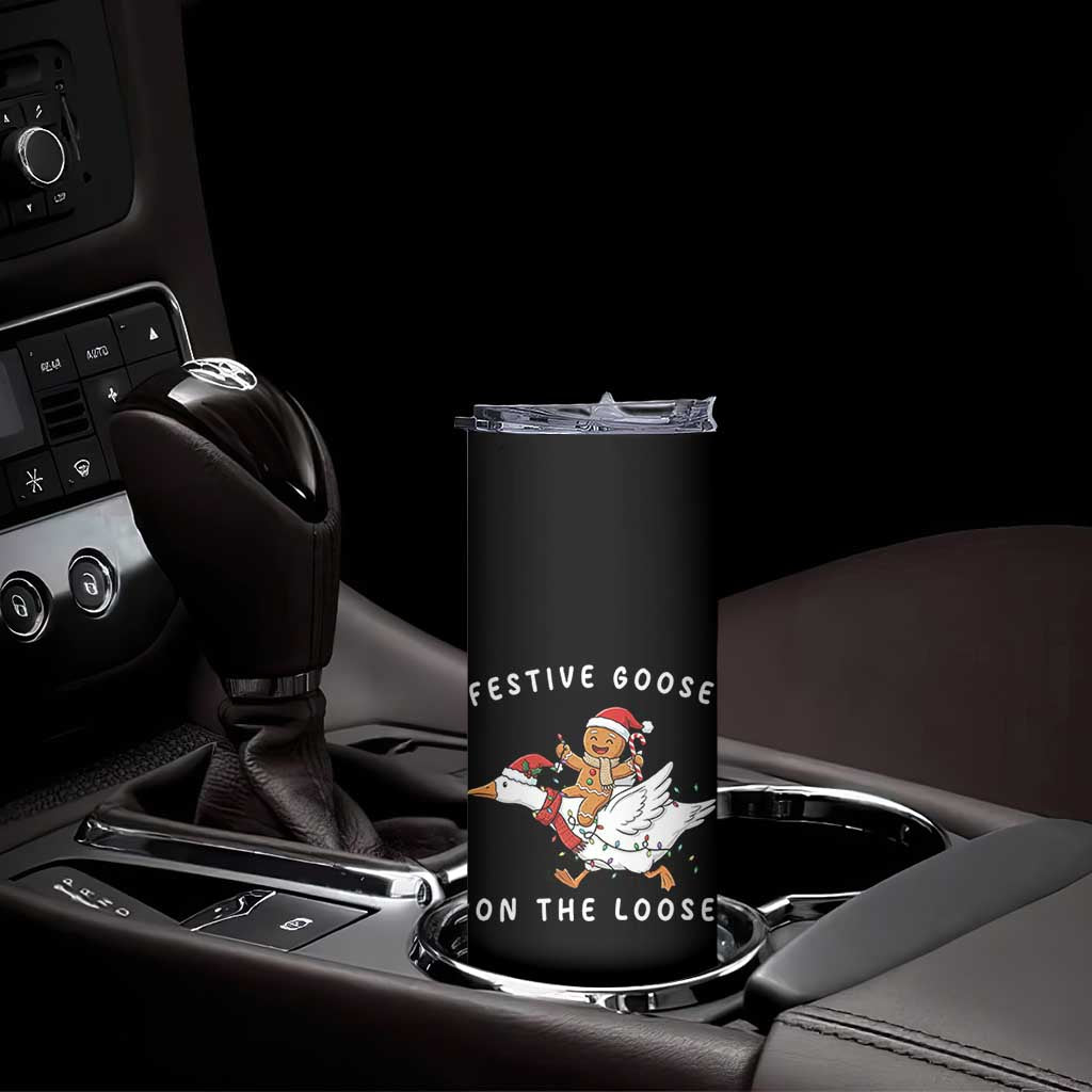 Festive Goose On The Loose Christmas Skinny Tumbler Funny Goose Gingerbread Xmas TS14 Print Your Wear