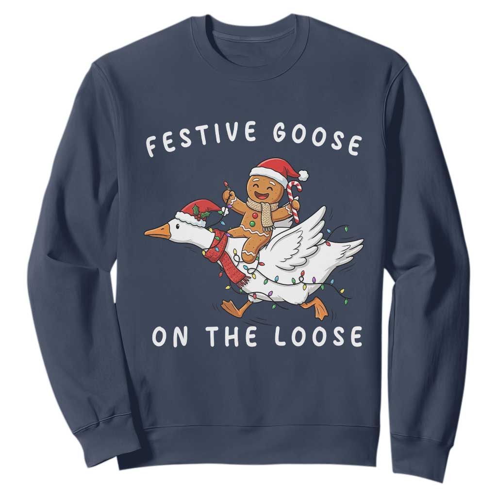 Festive Goose On The Loose Christmas Sweatshirt Funny Goose Gingerbread Xmas TS14 Navy Print Your Wear