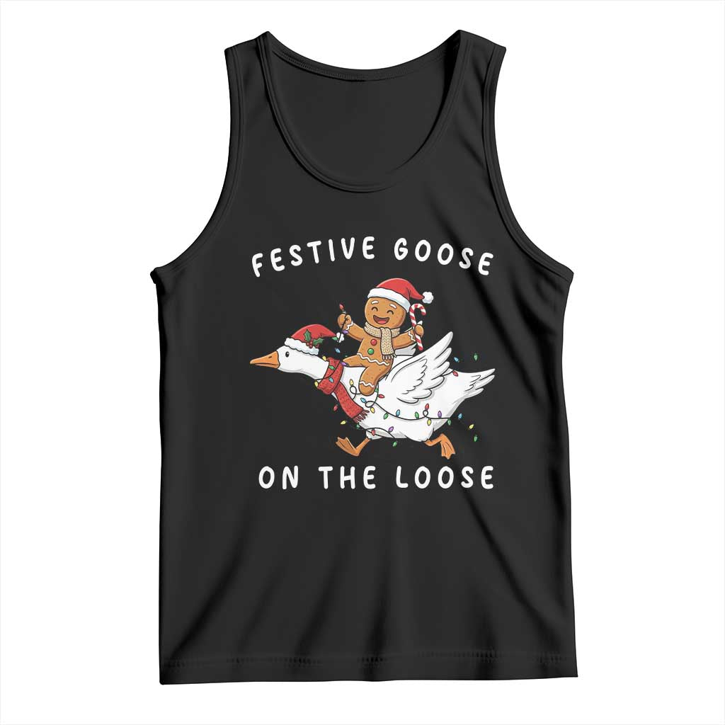 Festive Goose On The Loose Christmas Tank Top Funny Goose Gingerbread Xmas TS14 Black Print Your Wear