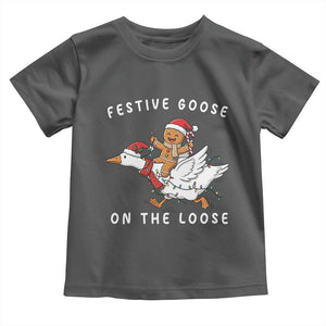 Festive Goose On The Loose Christmas Toddler T Shirt Funny Goose Gingerbread Xmas TS14 Dark Heather Print Your Wear