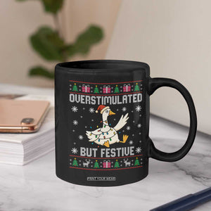 Funny Silly Goose Christmas Coffee Mug Overstimulated But Festive TS14 Print Your Wear