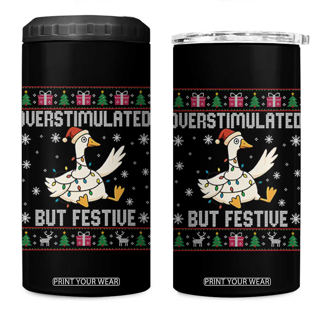 Funny Silly Goose Christmas 4 in 1 Can Cooler Tumbler Overstimulated But Festive TS14 One Size: 16 oz Black Print Your Wear