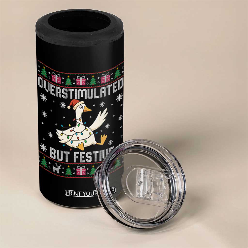Funny Silly Goose Christmas 4 in 1 Can Cooler Tumbler Overstimulated But Festive TS14 Print Your Wear