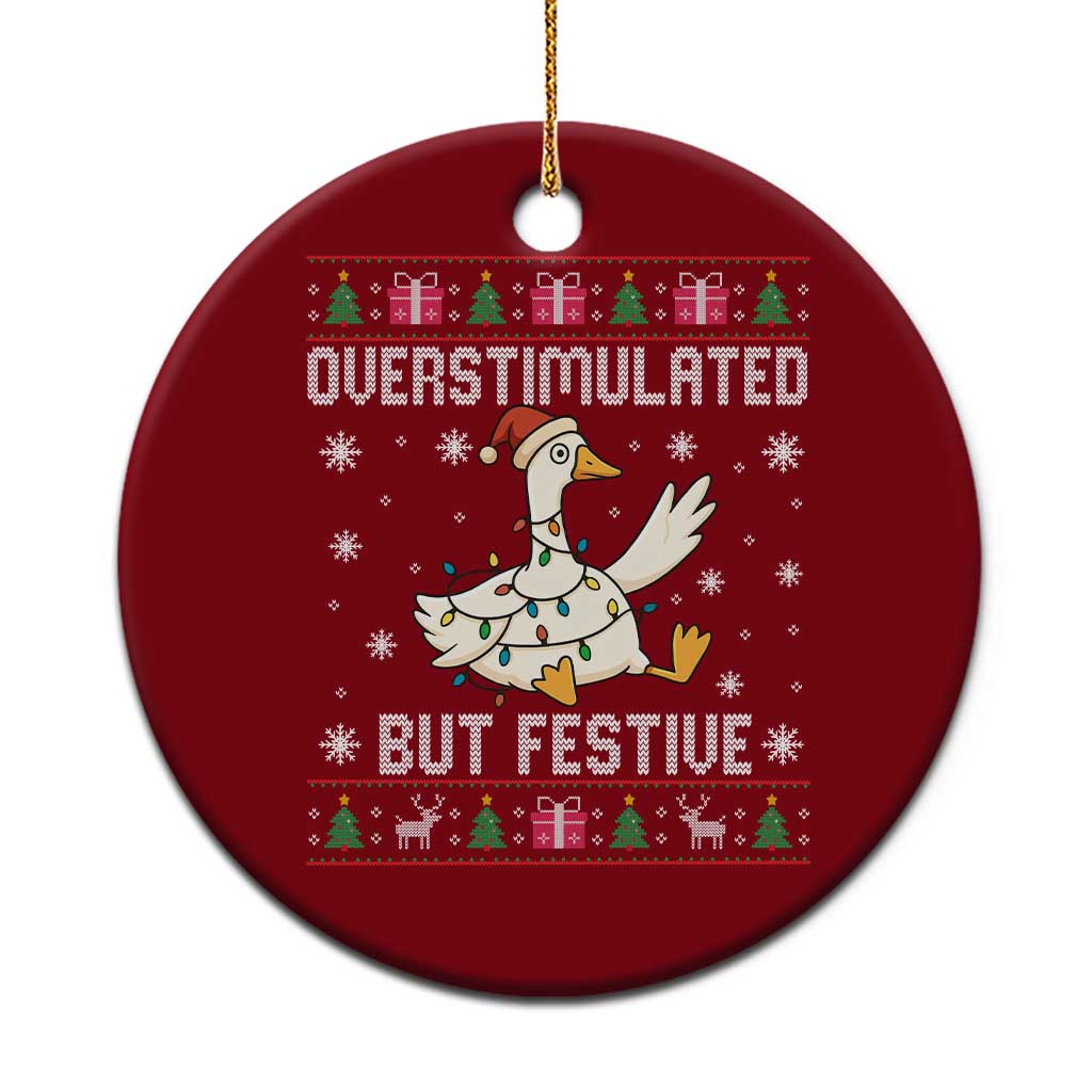 Funny Silly Goose Christmas Ceramic Ornament Overstimulated But Festive TS14 1pc Red Print Your Wear
