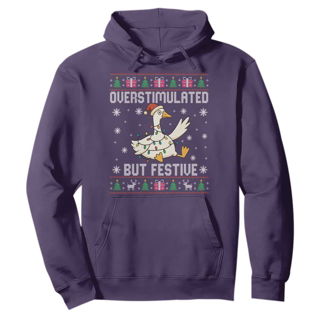 Funny Silly Goose Christmas Hoodie Overstimulated But Festive TS14 Purple Print Your Wear