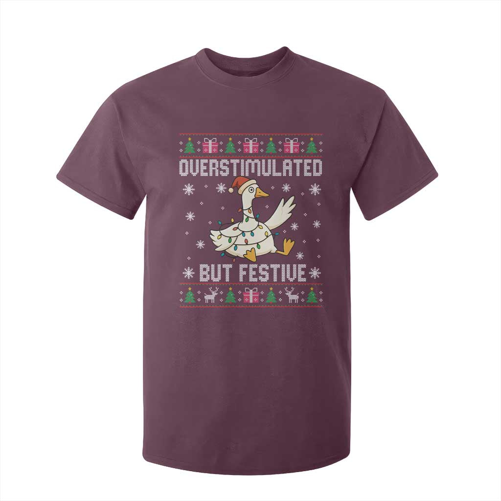 Funny Silly Goose Christmas T Shirt For Kid Overstimulated But Festive TS14 Maroon Print Your Wear