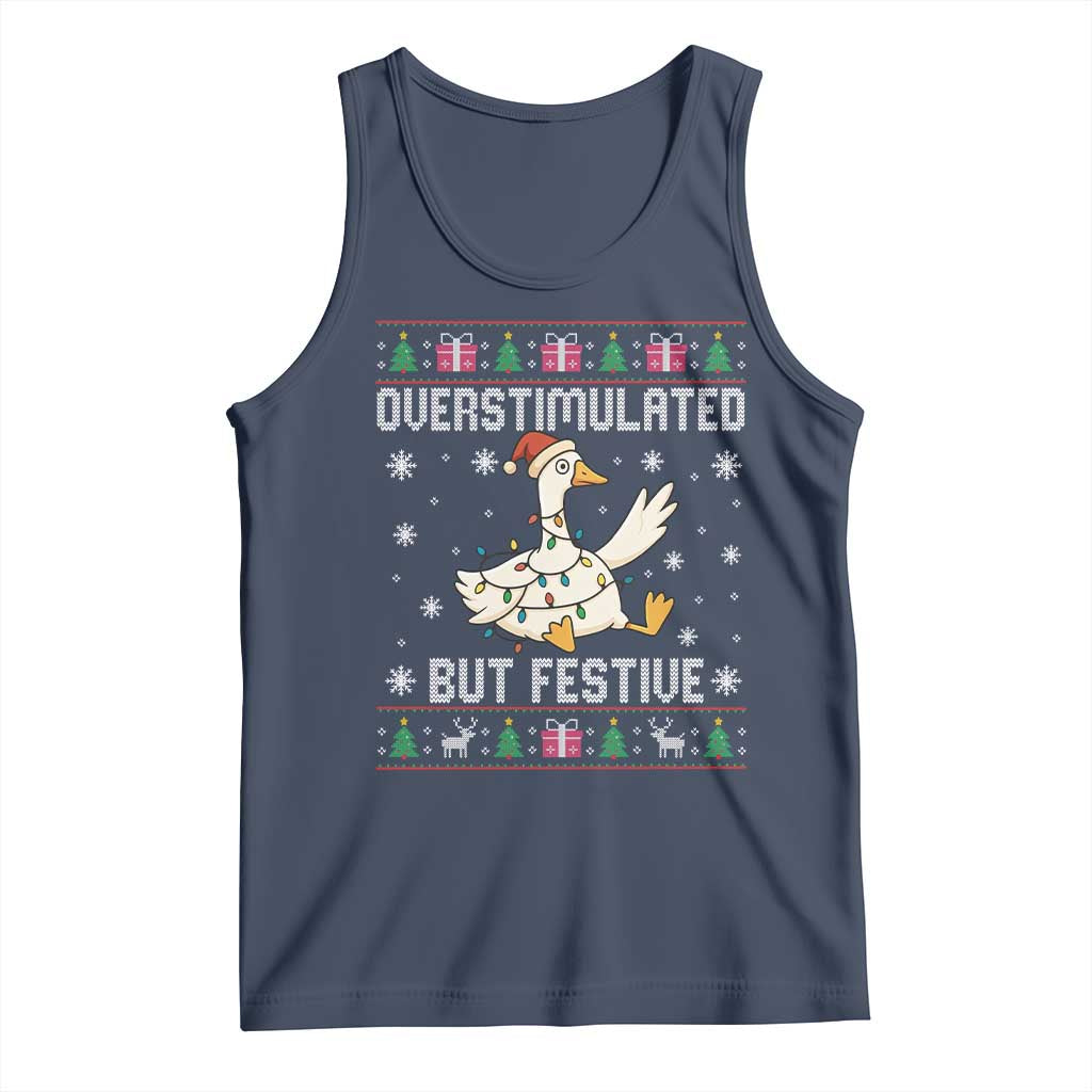 Funny Silly Goose Christmas Tank Top Overstimulated But Festive TS14 Navy Print Your Wear
