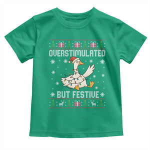 Funny Silly Goose Christmas Toddler T Shirt Overstimulated But Festive TS14 Irish Green Print Your Wear