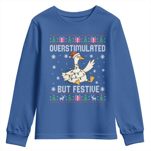 Funny Silly Goose Christmas Youth Sweatshirt Overstimulated But Festive TS14 Royal Blue Print Your Wear