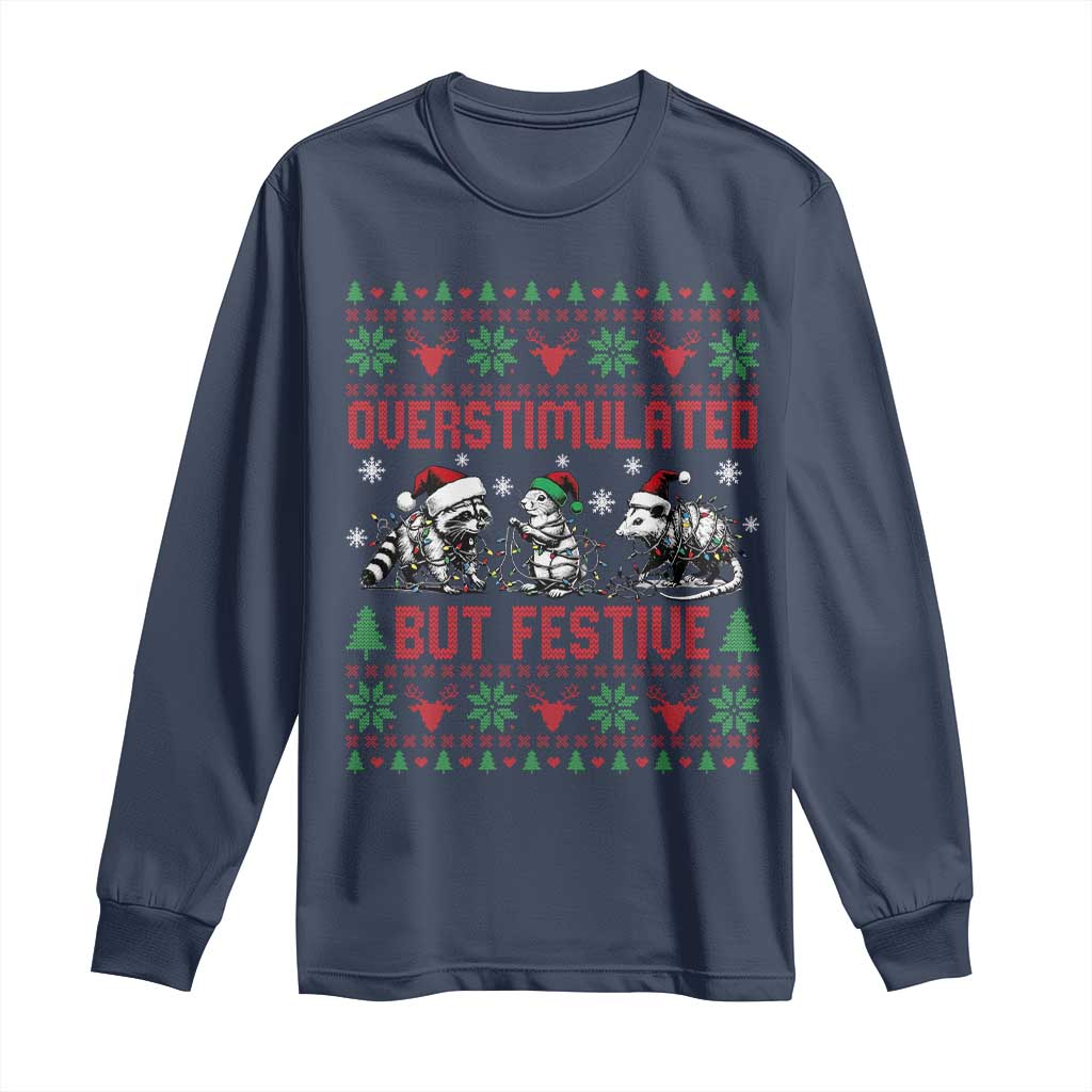 Possum Christmas Long Sleeve Shirt Funny Overstimulated But Festive TS14 Navy Print Your Wear