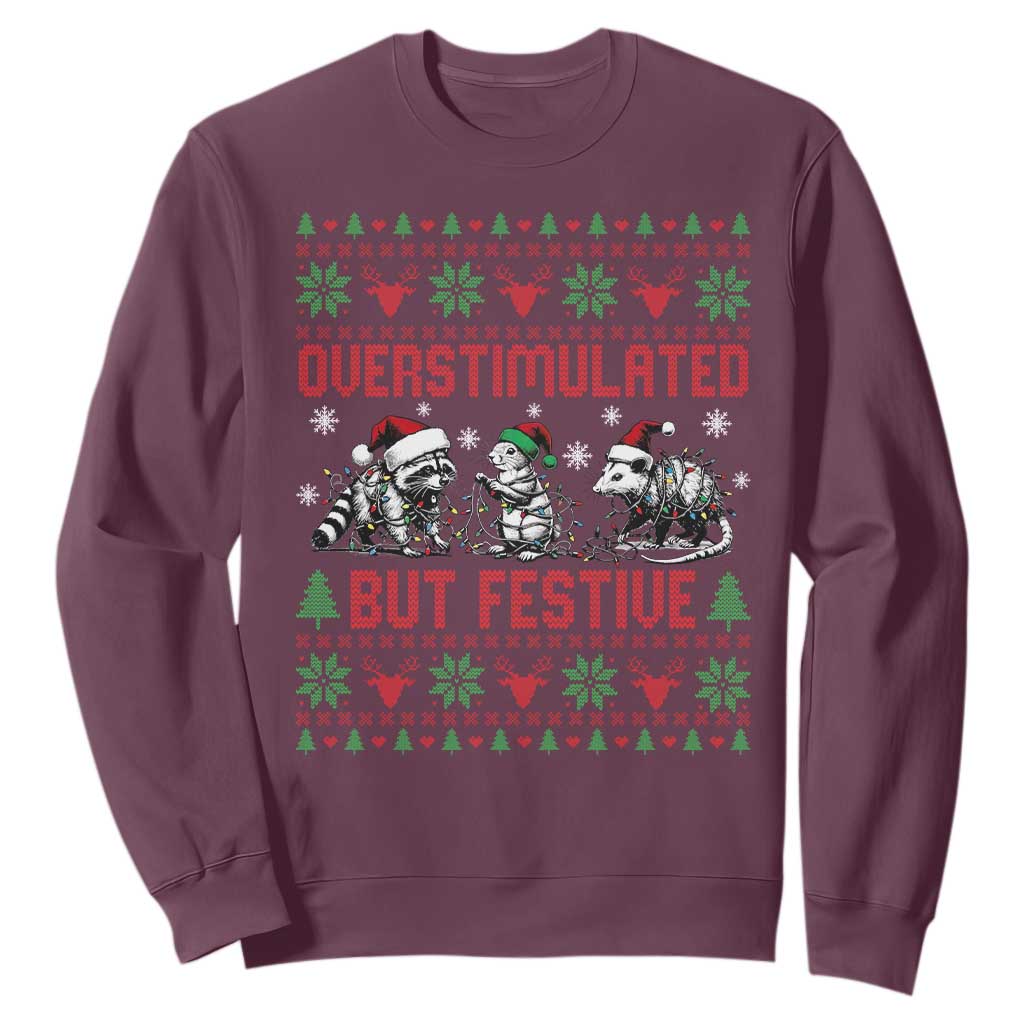Possum Christmas Sweatshirt Funny Overstimulated But Festive TS14 Maroon Print Your Wear