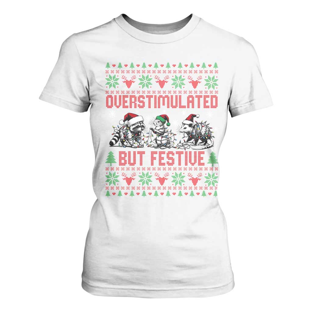 Possum Christmas T Shirt For Women Funny Overstimulated But Festive TS14 White Print Your Wear
