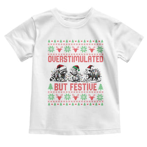 Possum Christmas Toddler T Shirt Funny Overstimulated But Festive TS14 White Print Your Wear