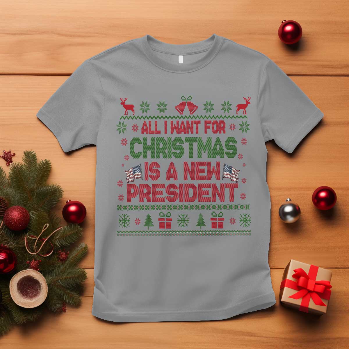 All I Want For Christmas Is A New President T Shirt Funny Democrat Christmas TS14 Sport Gray Print Your Wear