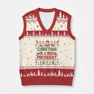 All I Want For Christmas Is A New President V-Neck Knit Sweater Vest Funny Democrat Xmas TS14 Beige Red Print Your Wear