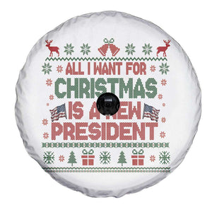 All I Want For Christmas Is A New President Spare Tire Cover Funny Democrat Christmas TS14 Print Your Wear