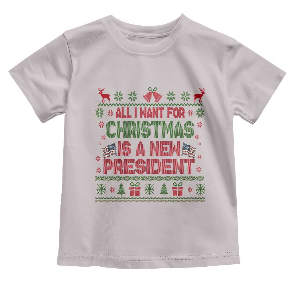 All I Want For Christmas Is A New President Toddler T Shirt Funny Democrat Christmas TS14 Ice Gray Print Your Wear