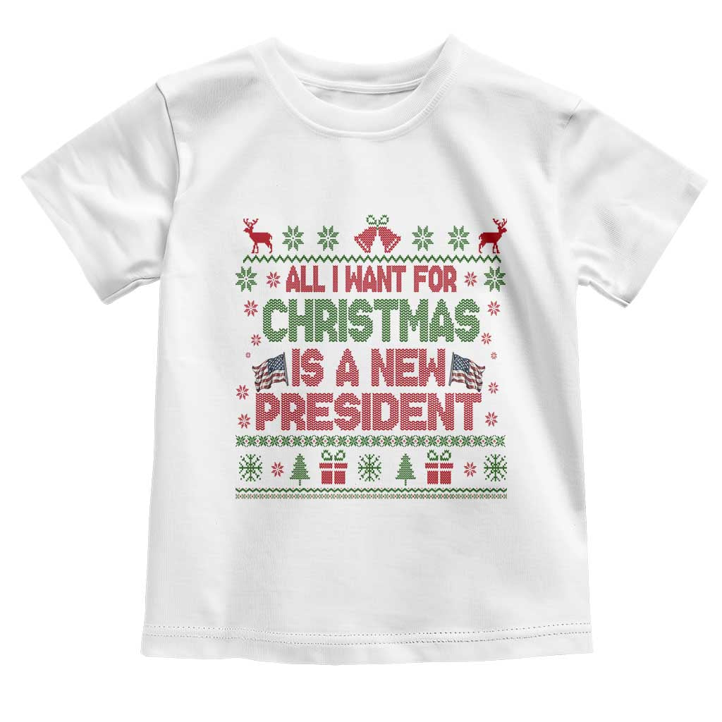 All I Want For Christmas Is A New President Toddler T Shirt Funny Democrat Christmas TS14 White Print Your Wear