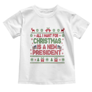 All I Want For Christmas Is A New President Toddler T Shirt Funny Democrat Christmas TS14 White Print Your Wear