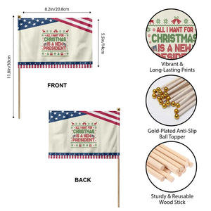 All I Want For Christmas Is A New President Patriotic Handheld Flag Funny Democrat Christmas TS14 Print Your Wear