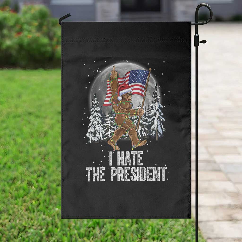 Funny Bigfoot Christmas Political Meme Garden Flag I Hate The President TS14 Print Your Wear