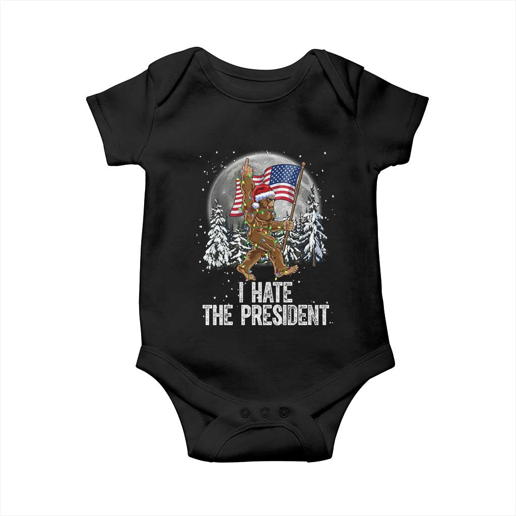 Funny Bigfoot Christmas Political Meme Baby Onesie I Hate The President TS14 Black Print Your Wear