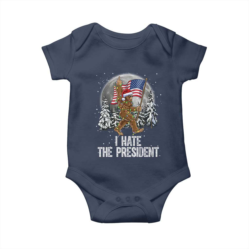 Funny Bigfoot Christmas Political Meme Baby Onesie I Hate The President TS14 Navy Print Your Wear