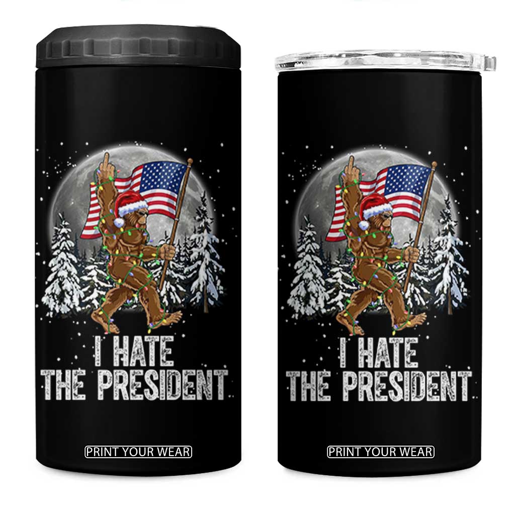 Funny Bigfoot Christmas Political Meme 4 in 1 Can Cooler Tumbler I Hate The President TS14 One Size: 16 oz Black Print Your Wear