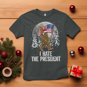 Funny Bigfoot Christmas Political Meme T Shirt I Hate The President TS14 Dark Heather Print Your Wear