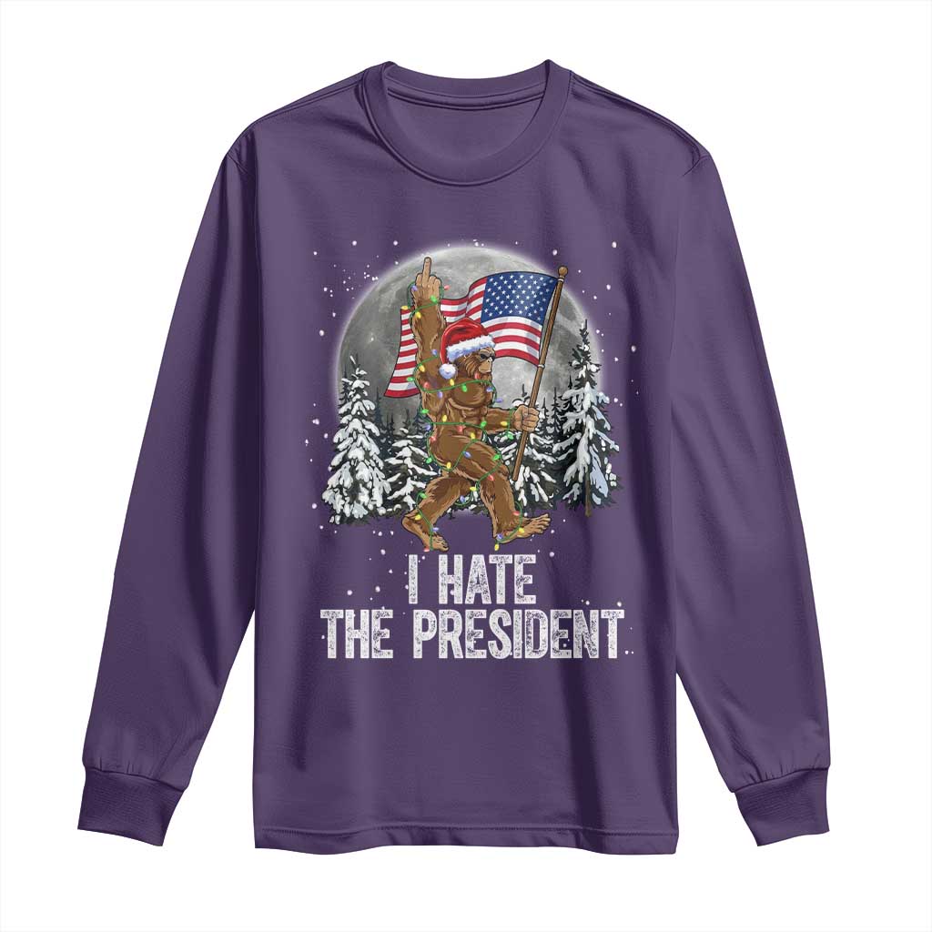 Funny Bigfoot Christmas Political Meme Long Sleeve Shirt I Hate The President TS14 Purple Print Your Wear