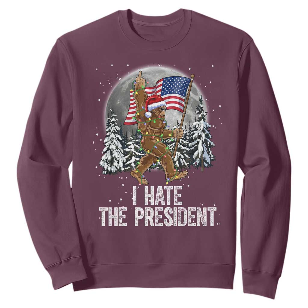 Funny Bigfoot Christmas Political Meme Sweatshirt I Hate The President TS14 Maroon Print Your Wear