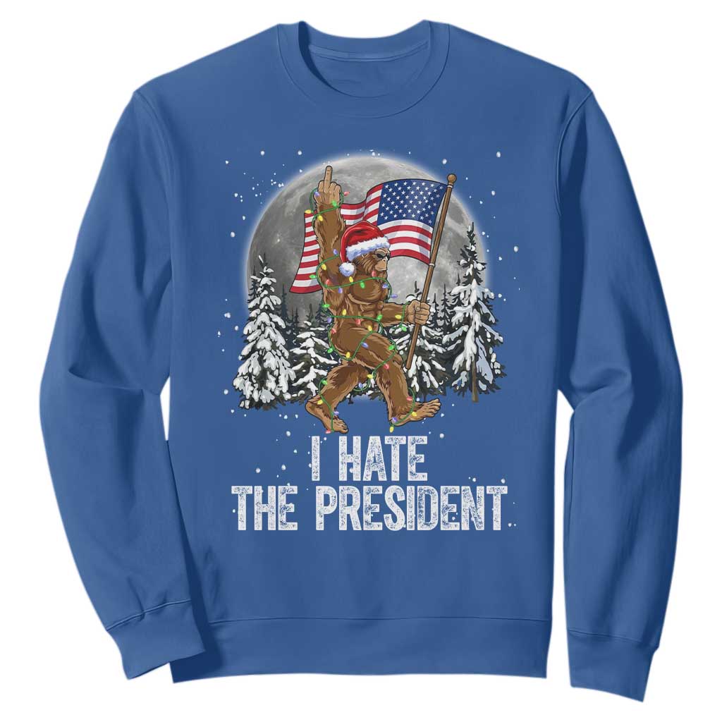 Funny Bigfoot Christmas Political Meme Sweatshirt I Hate The President TS14 Royal Blue Print Your Wear