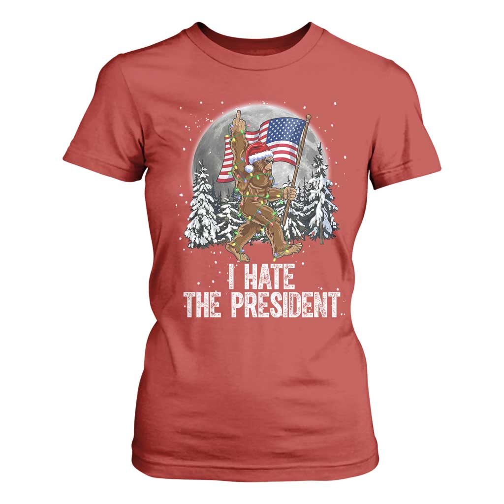 Funny Bigfoot Christmas Political Meme T Shirt For Women I Hate The President TS14 Red Print Your Wear