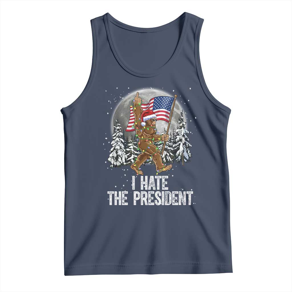 Funny Bigfoot Christmas Political Meme Tank Top I Hate The President TS14 Navy Print Your Wear