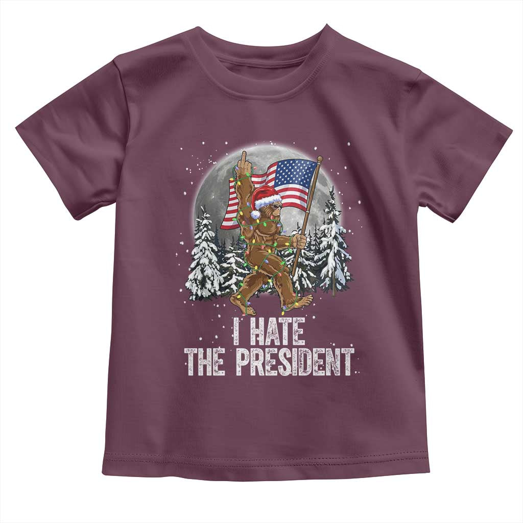 Funny Bigfoot Christmas Political Meme Toddler T Shirt I Hate The President TS14 Maroon Print Your Wear