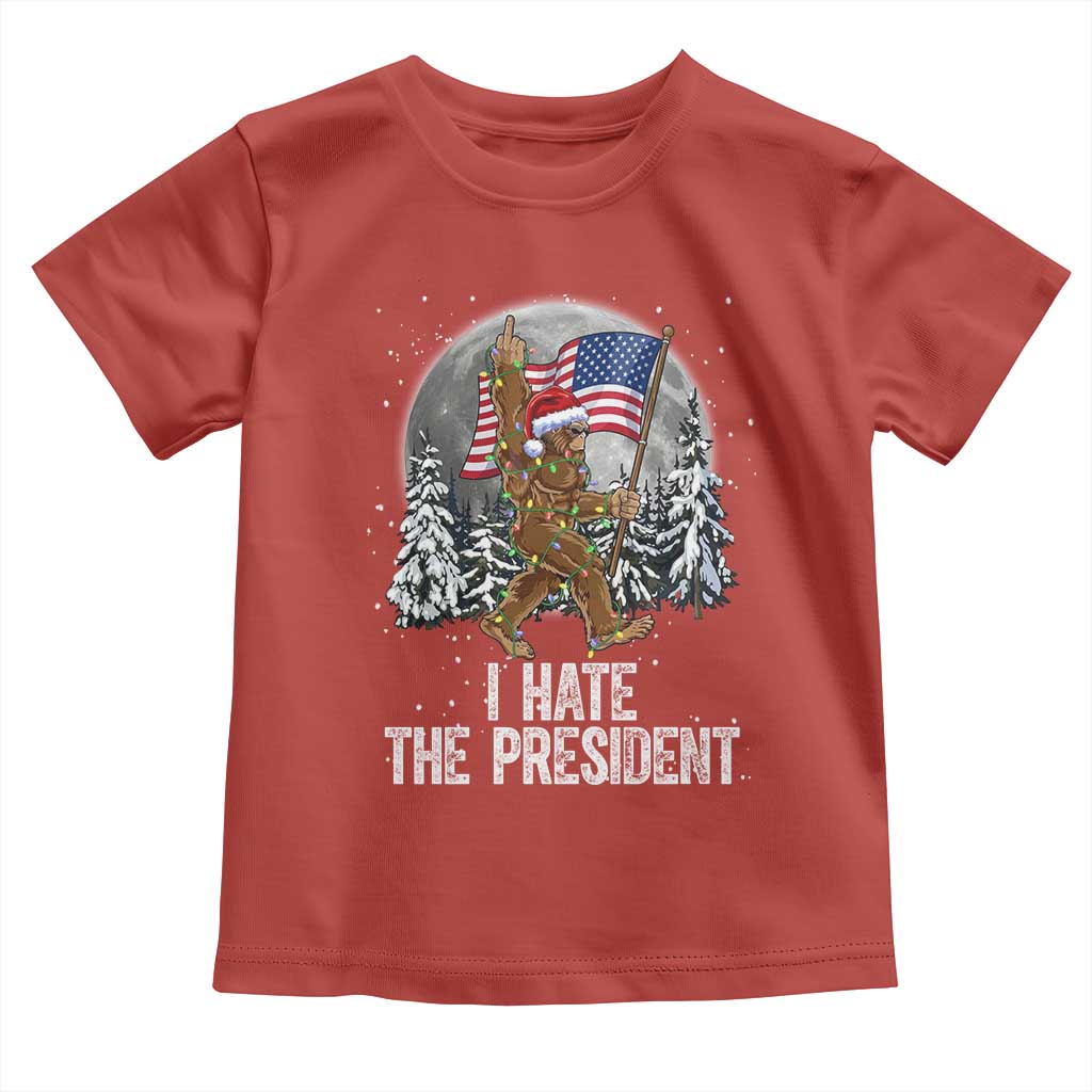 Funny Bigfoot Christmas Political Meme Toddler T Shirt I Hate The President TS14 Red Print Your Wear