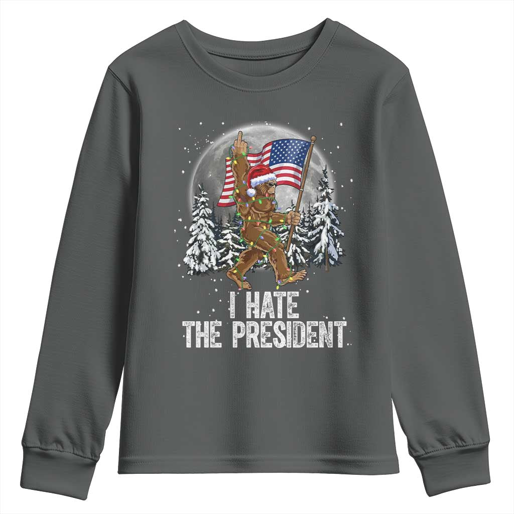 Funny Bigfoot Christmas Political Meme Youth Sweatshirt I Hate The President TS14 Dark Heather Print Your Wear