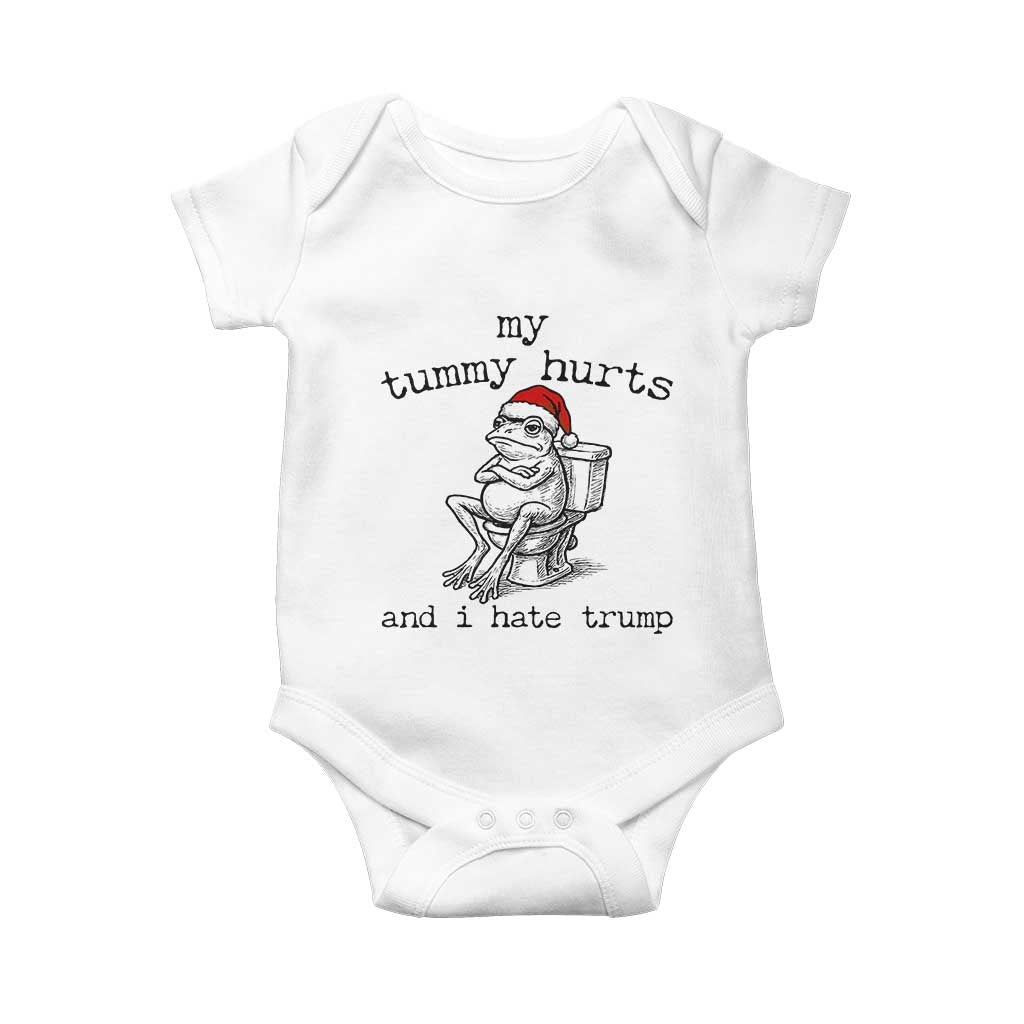 Funny Frog Christmas Baby Onesie My Tummy Hurts And I Hate Trump TS14 White Print Your Wear