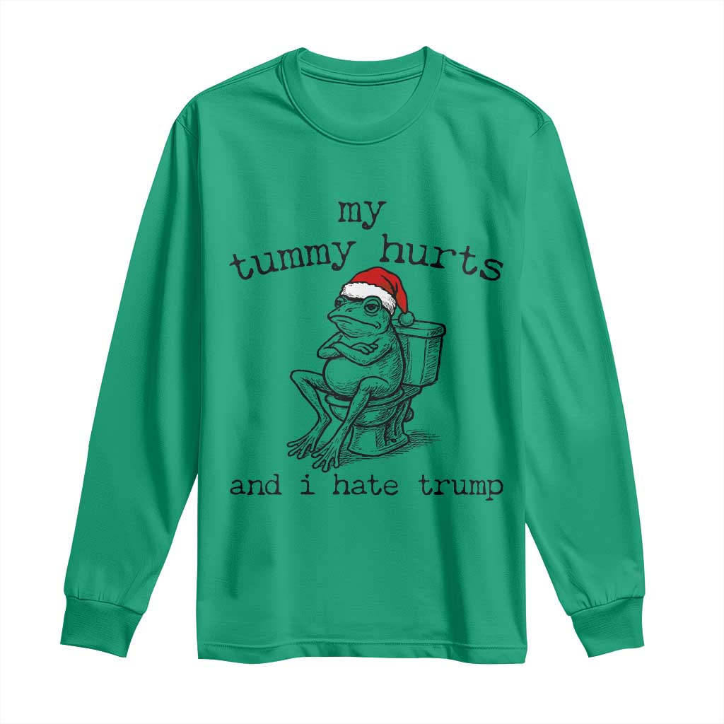 Funny Frog Christmas Long Sleeve Shirt My Tummy Hurts And I Hate Trump TS14 Irish Green Print Your Wear
