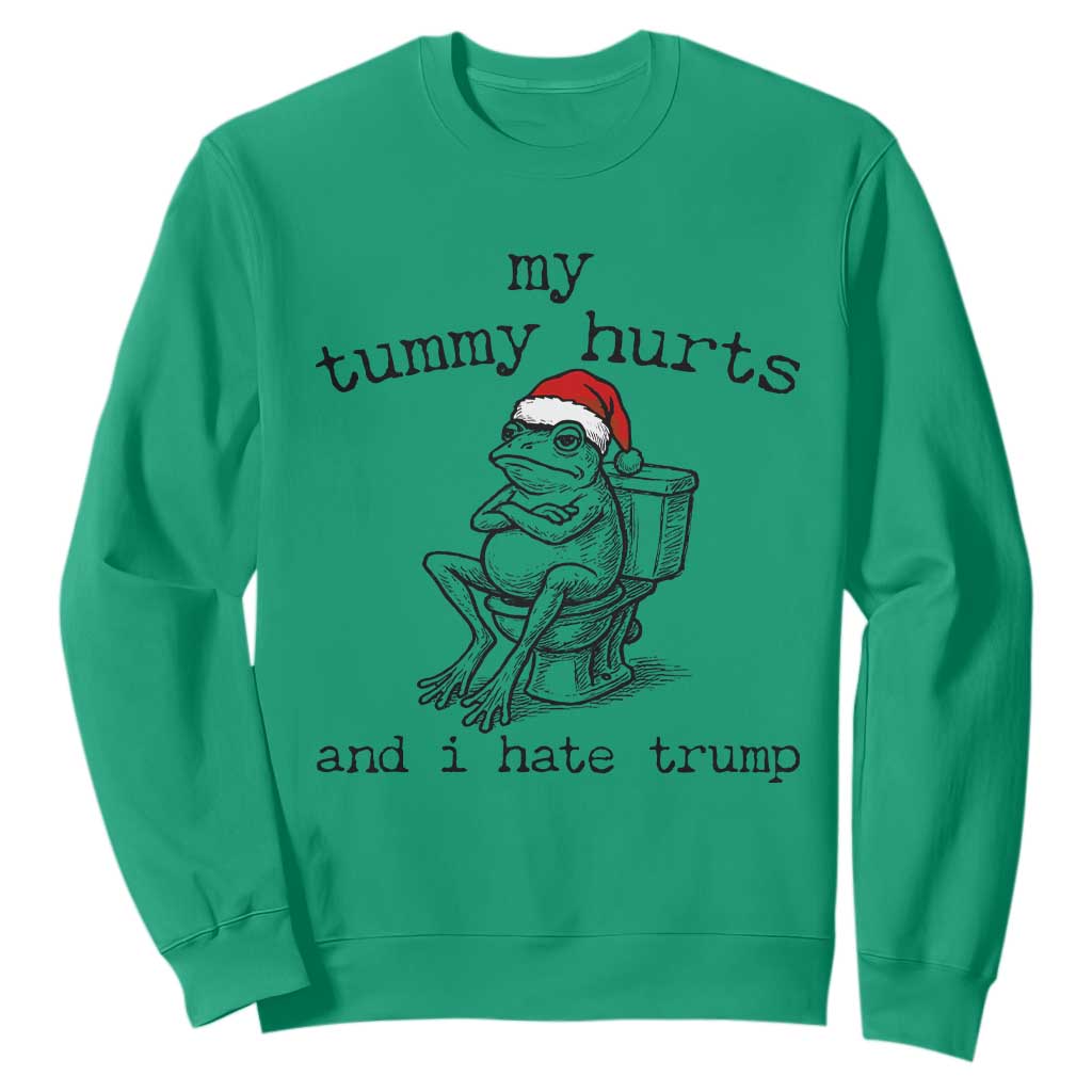 Funny Frog Christmas Sweatshirt My Tummy Hurts And I Hate Trump TS14 Irish Green Print Your Wear