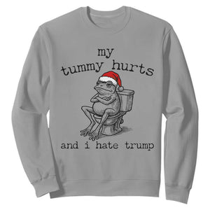 Funny Frog Christmas Sweatshirt My Tummy Hurts And I Hate Trump TS14 Sport Gray Print Your Wear